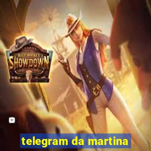 telegram da martina